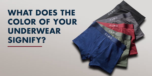 What does the colour of your underwear signify?